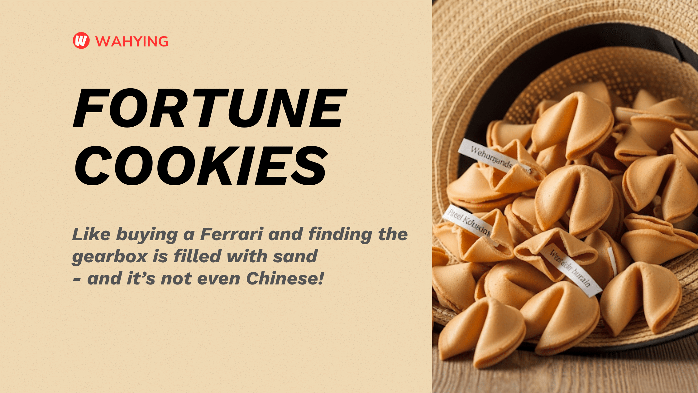 Fortune cookies